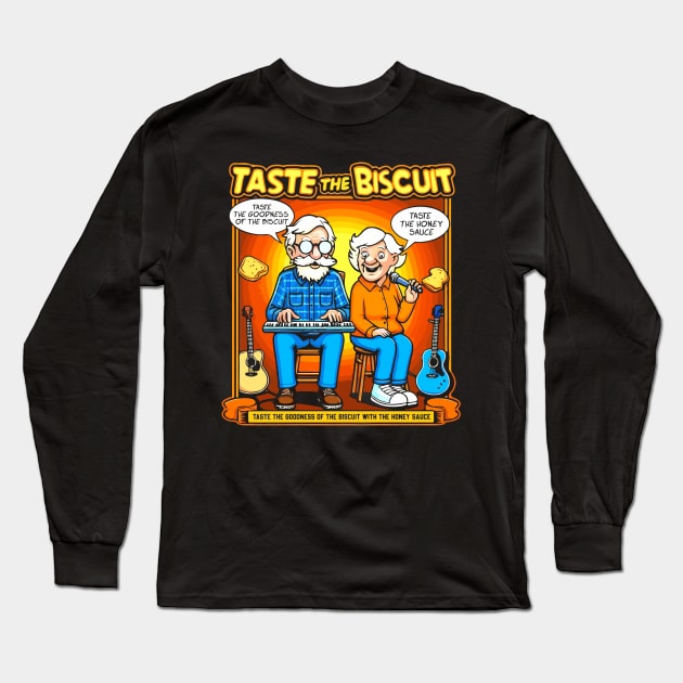 Taste The Biscuit Long Sleeve T-Shirt by Franstyas